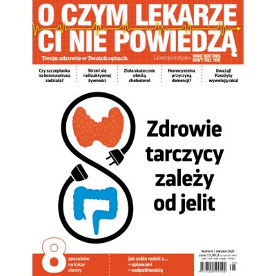 Czasopismo O czym lekarze Ci nie powiedzą 08/2020 - lekarze8_20.jpg